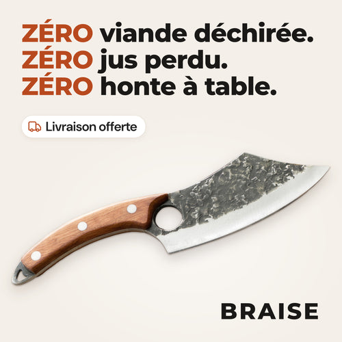 Couteau Braise sur fond beige, avec les accroches « Zéro viande déchirée, zéro jus perdu, zéro honte à table » et « Livraison offerte ».