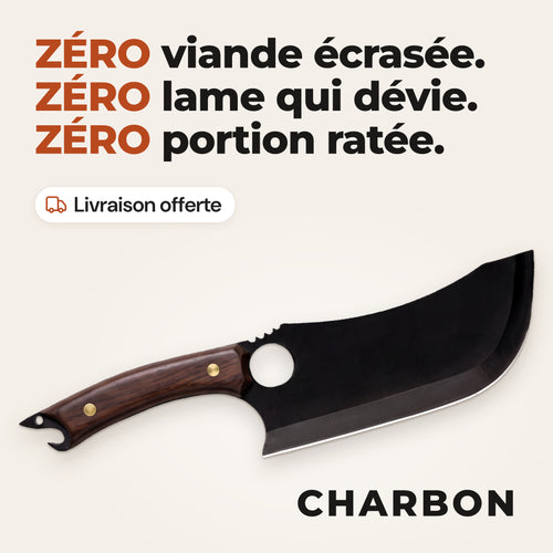 Couteau Charbon sur fond beige, avec les accroches « Zéro viande écrasée, zéro lame qui dévie, zéro portion ratée » et « Livraison offerte ».
