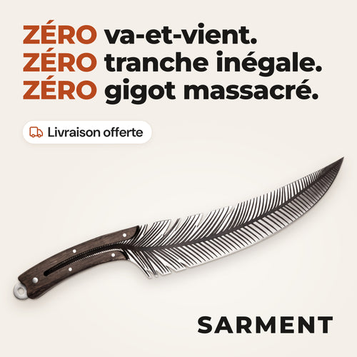 Couteau Sarment à lame en forme de plume sur fond beige, avec « Zéro va-et-vient, zéro tranche inégale, zéro gigot massacré » et « Livraison offerte ».