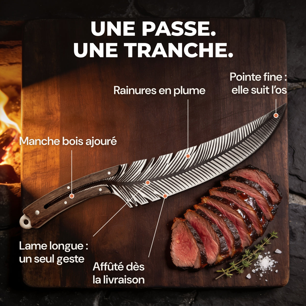 Sarment posé sur une planche en bois sombre près du feu, à côté de tranches de rôti de bœuf rosées, avec ses atouts légendés.